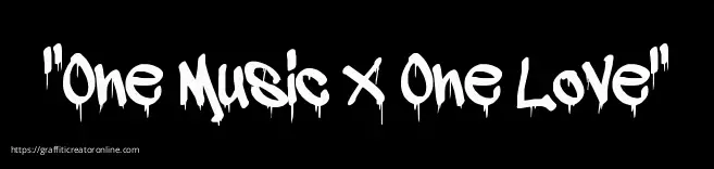 "One Music X One Love"