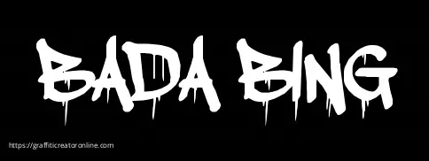 BADA BING