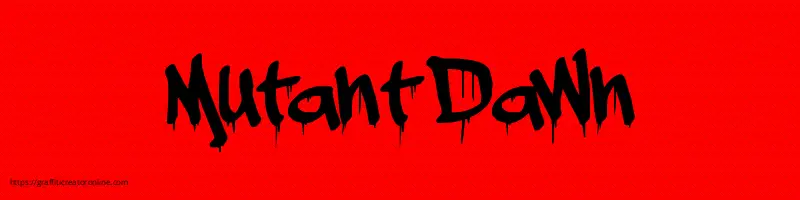 Mutant Dawn
