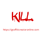 KILL